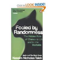 Description: Fooled by Randomness: The Hidden Role of Chance in Life and in the Markets